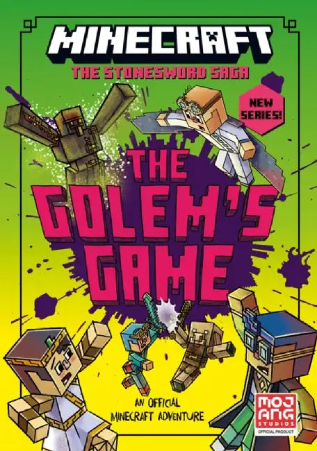 MINECRAFT: The Golem’s Game by Mojang AB