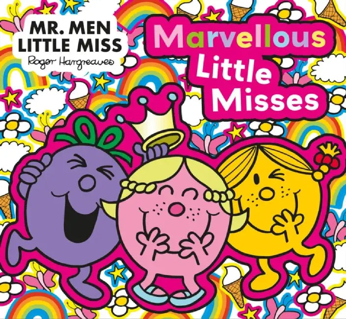 Mr. Men Little Miss: The Marvellous Little Misses by Adam Hargreaves