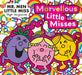 Mr. Men Little Miss: The Marvellous Little Misses by Adam Hargreaves