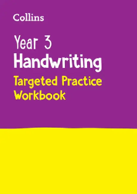 Year 3 Handwriting Targeted Practice Workbook: Ideal for Use at Home by Collins Ks2