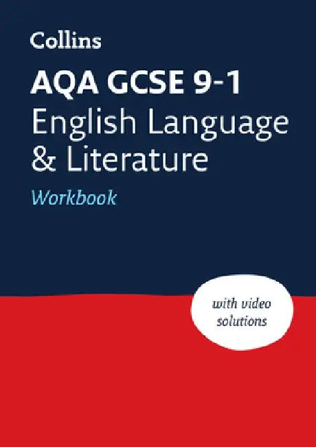 Aqa GCSE 9-1 English Language and Literature Workbook: Ideal for Home Learning, 2023 and 2024 Exams by Collins Gcse