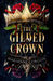 The Gilded Crown by Marianne Gordon