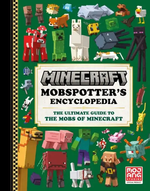Minecraft Mobspotter’s Encyclopedia by Mojang AB