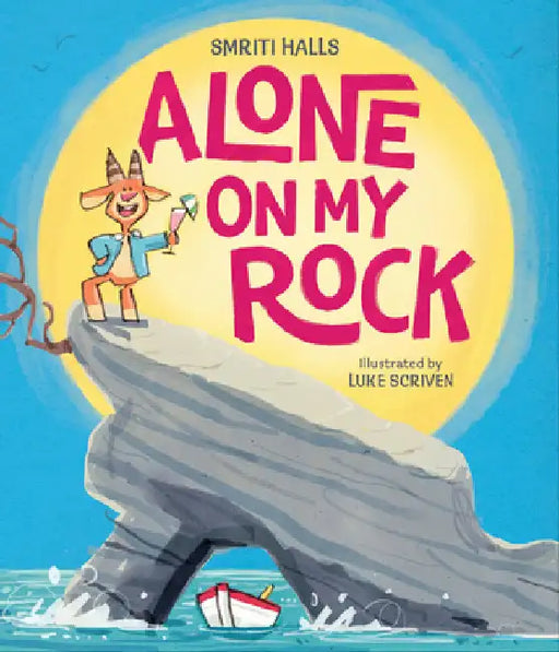 Alone on My Rock by Smriti Halls