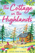 The Cottage in the Highlands by Julie Shackman
