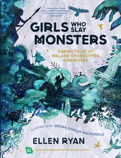 Girls Who Slay Monsters by Ellen Ryan