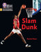 Slam Dunk by Rachel Russ
