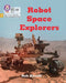 Robot Space Explorers by Rob Alcraft