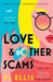Love & Other Scams by PJ Ellis