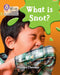 What is snot? by Isabel Thomas