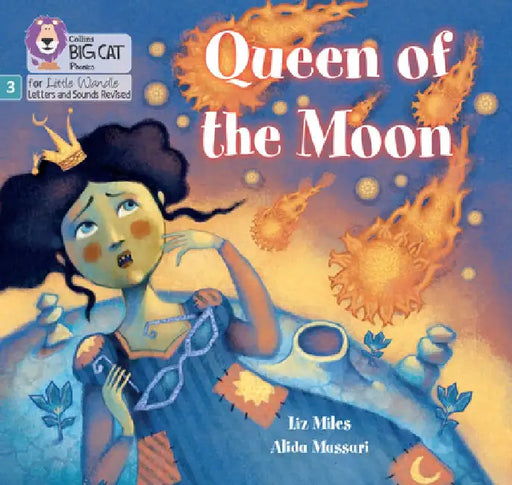 Queen of the Moon by Liz Miles