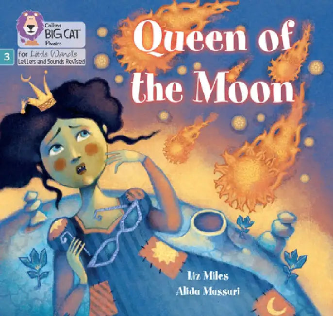 Queen of the Moon by Liz Miles