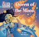 Queen of the Moon by Liz Miles