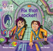 Fix that rocket! by Teresa Heapy