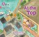 At the Top: Phase 2 Set 4 by Holly Woolnough