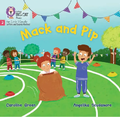 Mack and Pip by Caroline Green