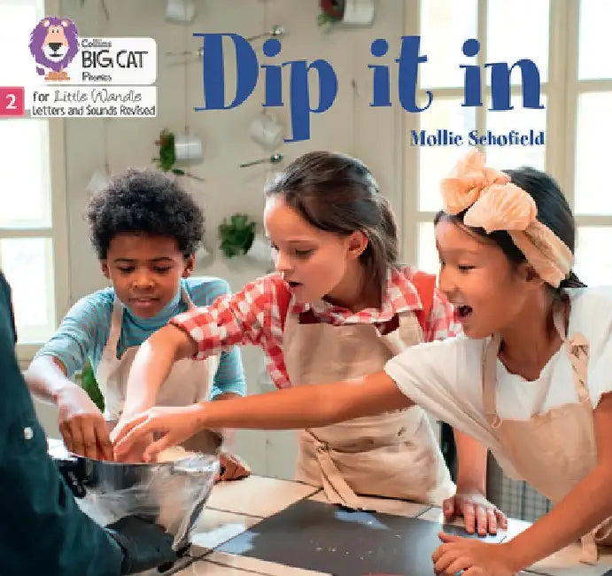 Dip it in by Mollie Schofield