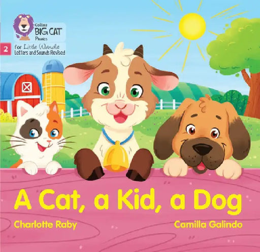 A Cat, a Kid and a Dog by Charlotte Raby