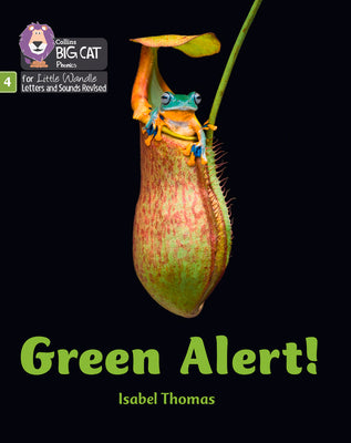 Green Alert! by Isabel Thomas