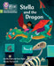 Stella and the Dragon by Jan Burchett