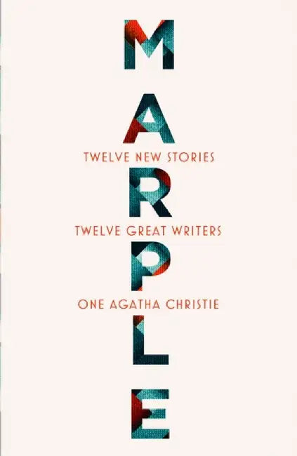 Marple: Twelve New Stories by Celeste Hicks