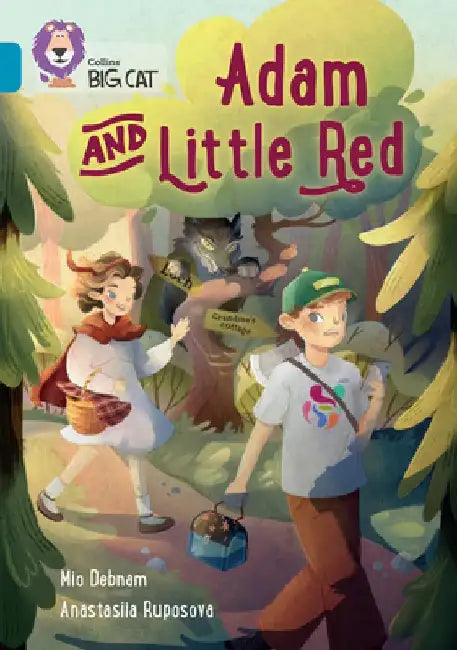 Little Red and the Not-So-Bad Wolf: Band 13/Topaz by Mio Debnam