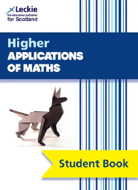 Higher Applications of Maths: Comprehensive Textbook for the Cfe by Craig Lowther