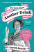 Do Let’s Have Another Drink by Gareth Russell