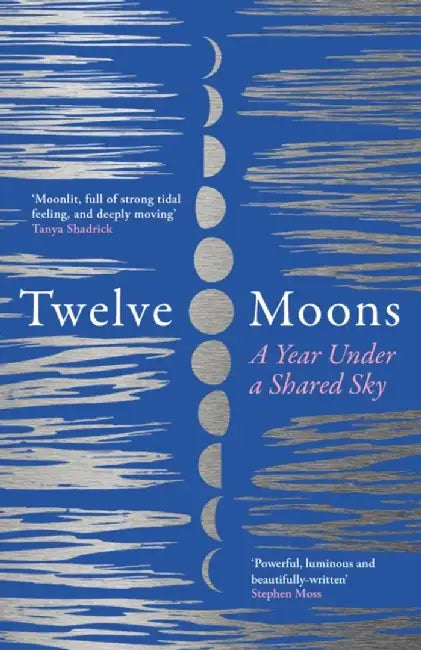 Twelve Moons by Caro Giles