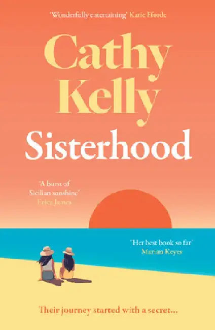 Sisterhood by Cathy Kelly