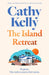 The Island Retreat by Cathy Kelly