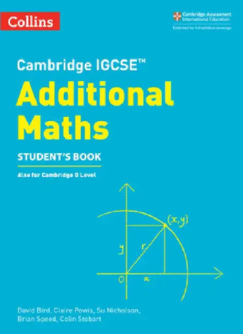 Cambridge Igcse(tm) Additional Maths Student's Book by David Bird