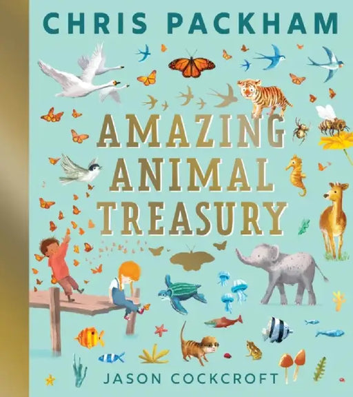 Amazing Animal Treasury by Chris Packham