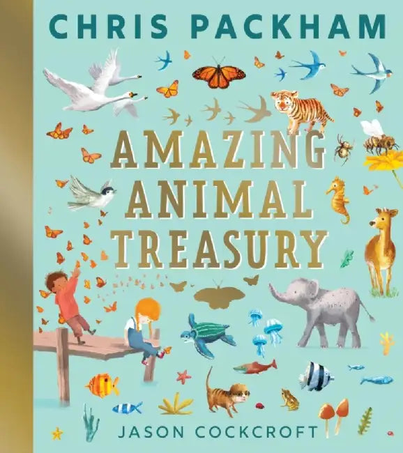 Amazing Animal Treasury by Chris Packham