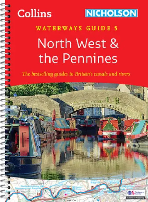 North West and the Pennines: For Everyone with an Interest in Britain's Canals and Rivers by Nicholson Waterways Guides