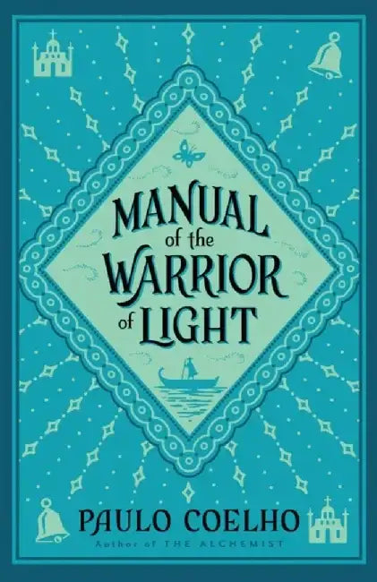Manual of The Warrior of Light by Reshmi Haque