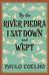 By the River Piedra I Sat Down and Wept by Robtel Neajai (London School of Economics and Political Science) Pailey