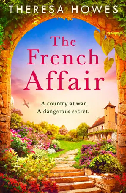 The French Affair by Theresa Howes