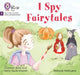 I Spy Fairytales by Emily Guille-Marrett