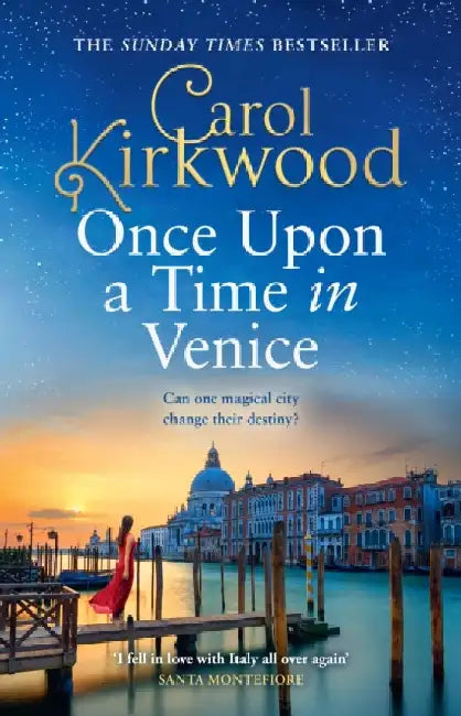 Once Upon a Time in Venice by Carol Kirkwood