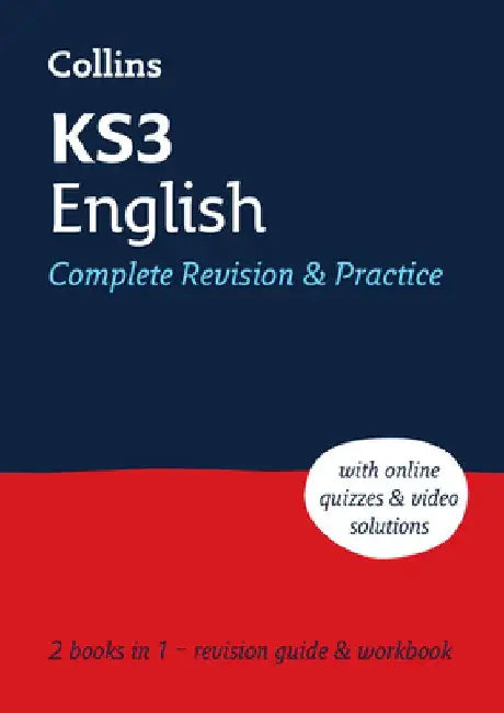 Ks3 English All-In-One Complete Revision and Practice: Ideal for Years 7, 8 and 9 by Collins Collins Ks3