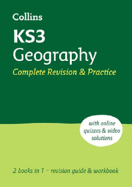 Ks3 Geography All-In-One Complete Revision and Practice: Ideal for Years 7, 8 and 9 by Collins Collins Ks3