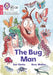 The Bug Man by Zoe Clarke