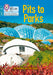 Pits to Parks by Jan Burchett