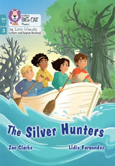 The Silver Hunters by Zoe Clarke
