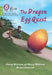 The Dragon Egg Quest by Shareen Wilkinson