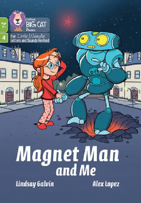 Magnet Man and Me: Phase 4 Set 2 by Lindsay Galvin