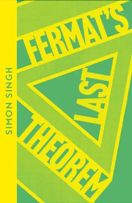 Fermat’s Last Theorem by Simon Singh