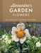 Alexandra's Garden Flowers by Kerry Lord
