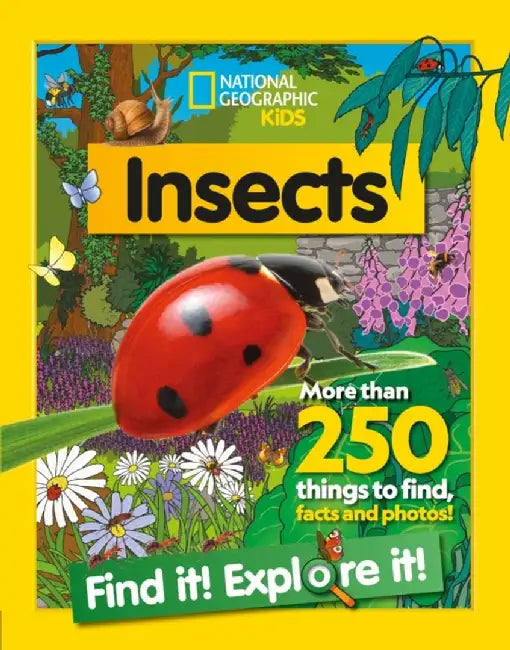 Insects Find it! Explore it! by National Geographic Kids
